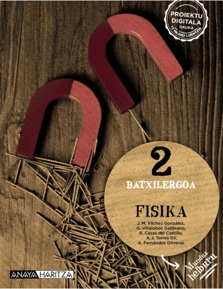 FISIKA 2ºBATXILERGOA MUNDUA HELBURUA EUSKADI 2023